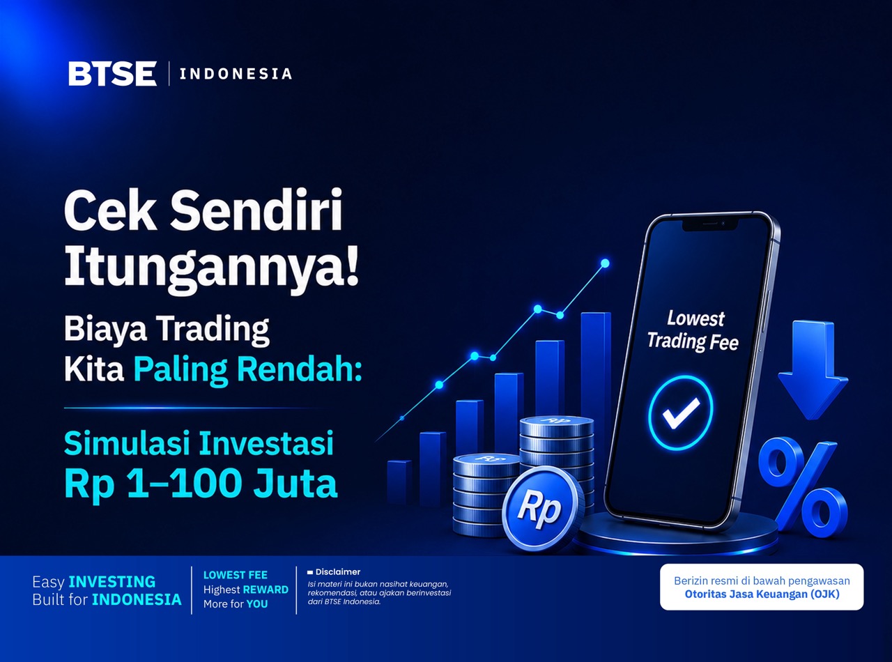 Biaya Trading Rendah di BTSE Indonesia: Simulasi Rp1–100 Juta